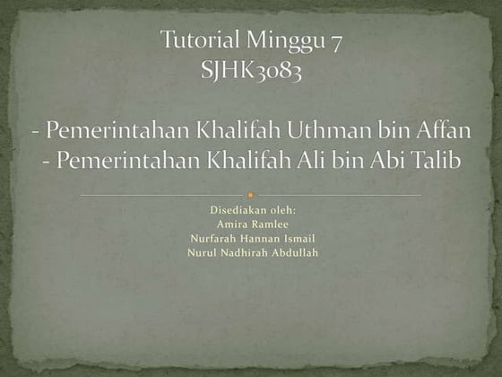 Khalifah Uthman Bin Affan dan Khalifah Ali bin Abi Talib