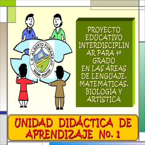Unidad didáctica de aprendizaje no. 1