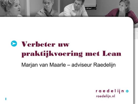 Verbeter uw praktijkvoering met lean