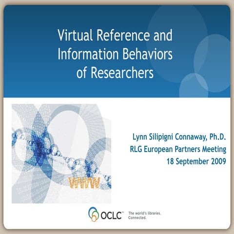 Virtual Reference And Information Behaviors Of Researchers