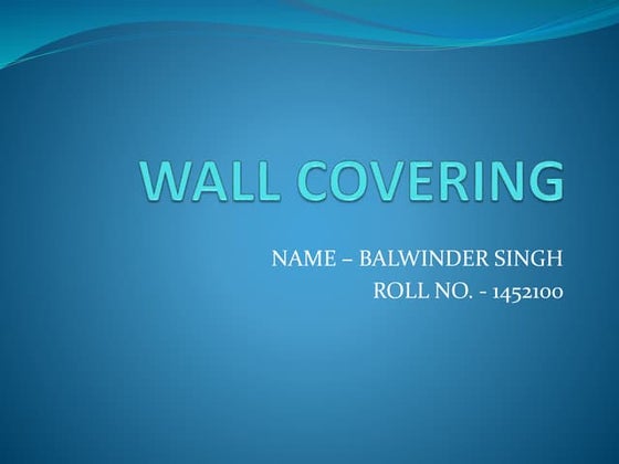 Wall covering bob