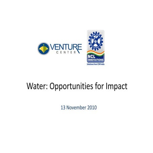 Water: Opportunities for Impact (Nov 10)