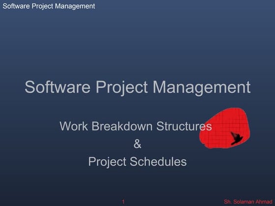 Wbs & Project Scheduling