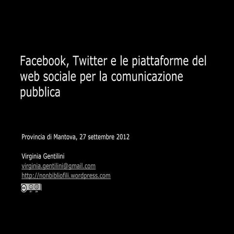 Websocialecomunicazionepubblicamantova2012 120923121016-phpapp02