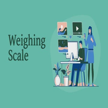 Weighing scale
