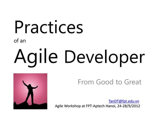 Practices of an agile developer