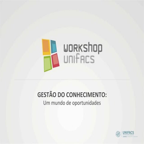 Gestão do Conhecimento: um mundo de oportunidades