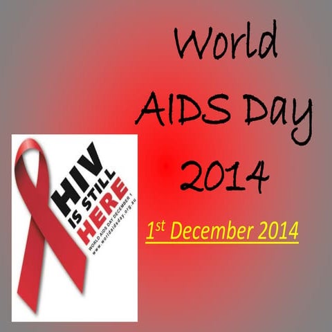 World aids day 2014, wc 24th nov 2014