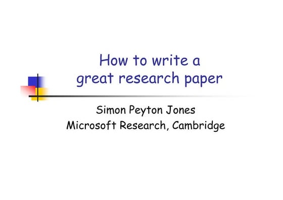 Write a research paper   howto - good presentation