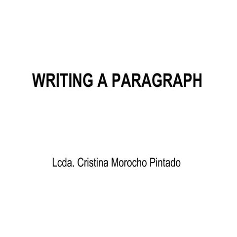 Writing a paragraph