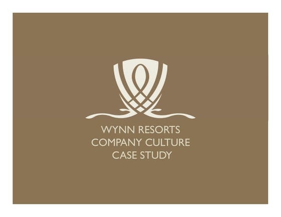 Wynn Resorts Culture case study