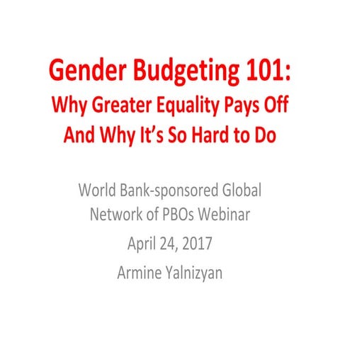 GN-PBO Gender Budgeting Webinar Presentation - Armine Yalnizyan (April 24, 2017)
