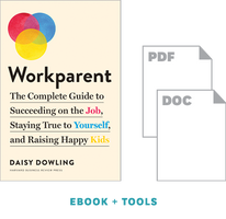 The Workparent Toolkit: Essential Support for Working Parents ^ 10543