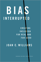 Bias Interrupted: Creating Inclusion for Real and for Good ^ 10534