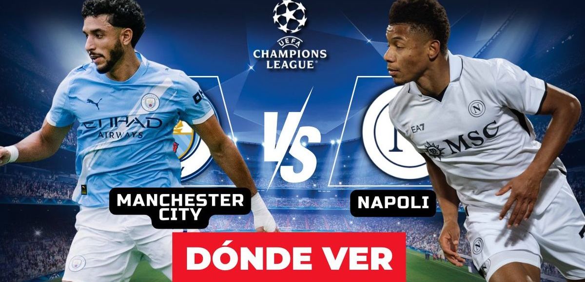 Consulta la previa de Manchester City vs, Napoli para ver EN VIVO Jornada 1 Champions League 2025. Diseño: Abigail Sequera