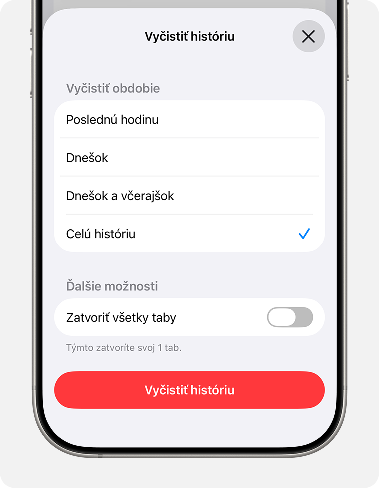 Obrazovka iPhonu s vybratou možnosťou Celú históriu a možnosť klepnúť na tlačidlo Vymazať históriu.