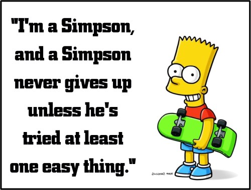 bart simpson never give up