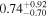 ${0.74}_{-0.70}^{+0.92}$