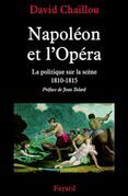 Napoléon et l'Opéra