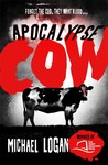 Apocalypse Cow (Apocalypse Cow, #1)