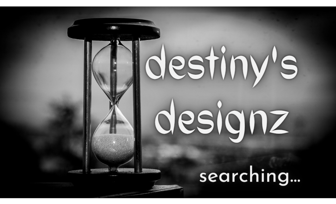 Destiny's Designz