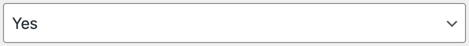 Yes / No Dropdown field