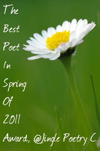best poet in spring of 2011 award