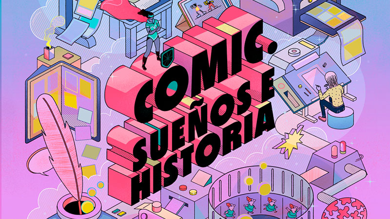 EXPOSICIÓN | Cómic. Sueños e historia