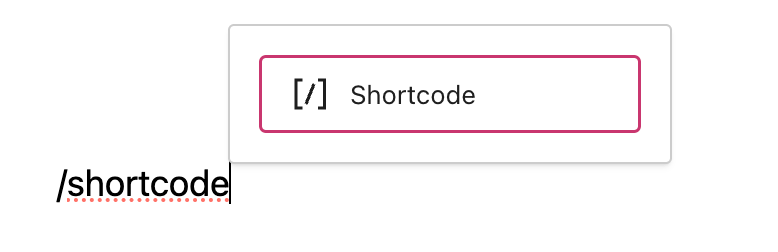 Shortcode Block Slash Command
