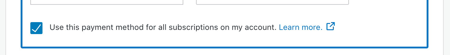Use payment method for all subscriptions checkbox