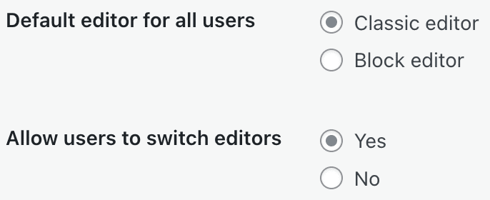 The "Default editor for all users" and "Allow users to switch editors" options in the Writing Settings.