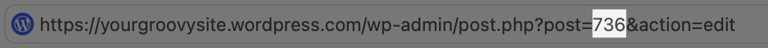 A Post/Page URL in the browser address bar, with the number of the post/page ID highlighted.