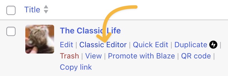 An arrow pointing to the "Classic Editor" link that appears below a post title.