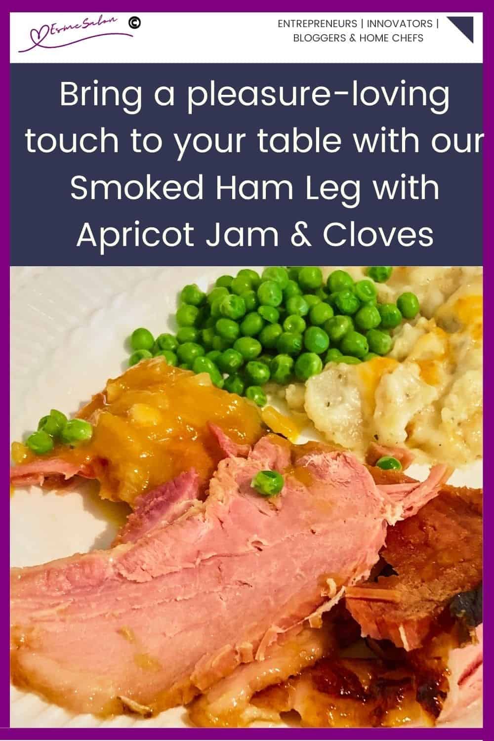 an image of a Smoked Ham Leg with Apricot Jam and Cloves in various stages of cooking