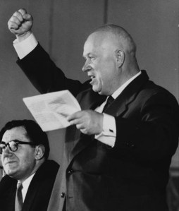 did you know Khrushchev
