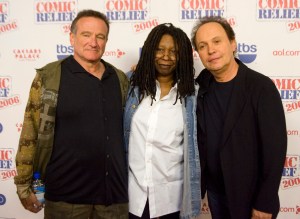 Robin Williams; Whoopi Goldberg; Billy Crystal