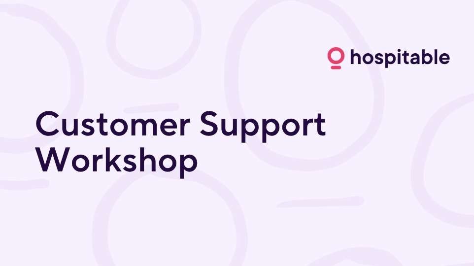 customer support workshop