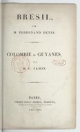 L univers., Histoire et description du Brésil <br> F. Denis. 1837