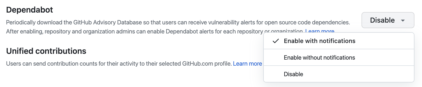 Dependabot alerts 的“启用”下拉菜单的屏幕截图,其中显示了可用选项。