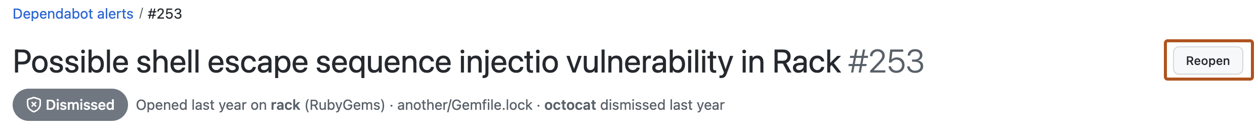 Capture d’écran montrant une alerte Dependabot fermée. Un bouton intitulé « Rouvrir » est mis en évidence avec un contour orange foncé.
