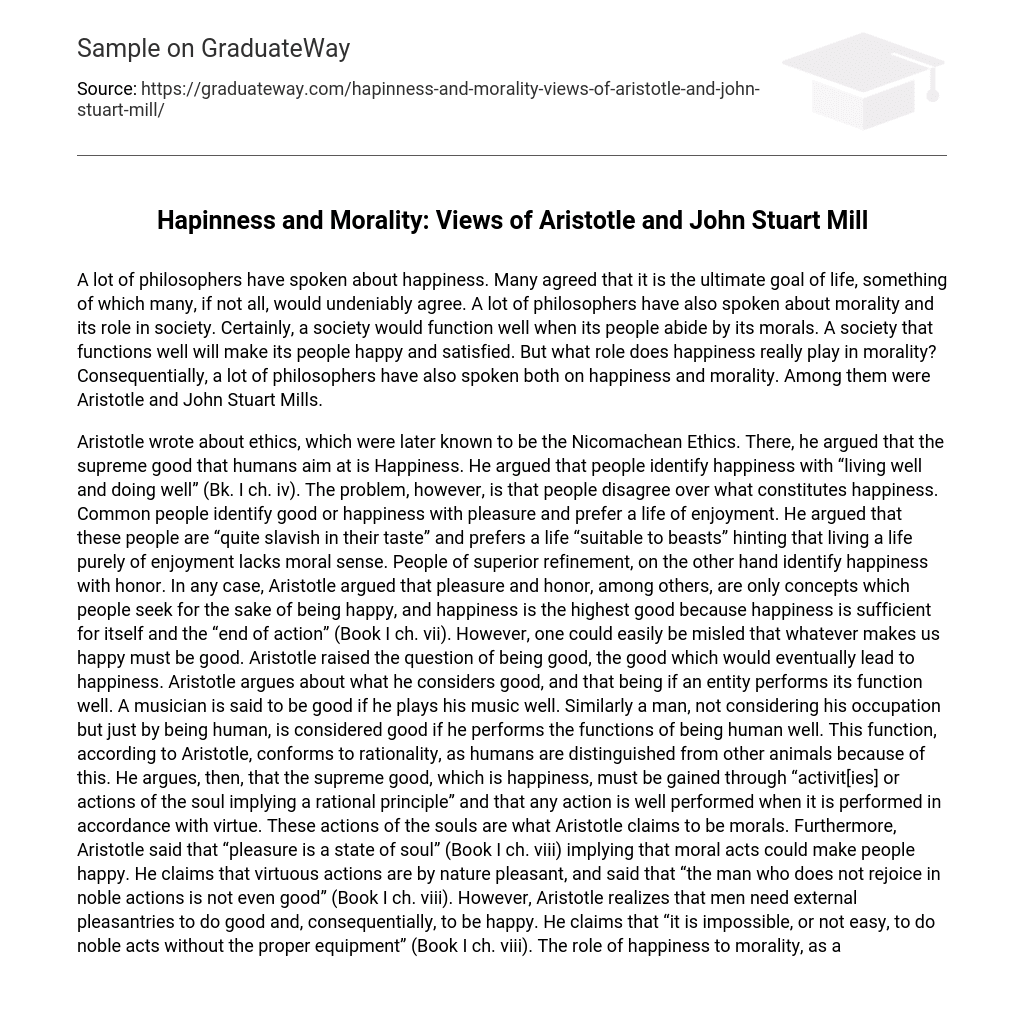 Hapinness and Morality: Views of Aristotle and John Stuart Mill