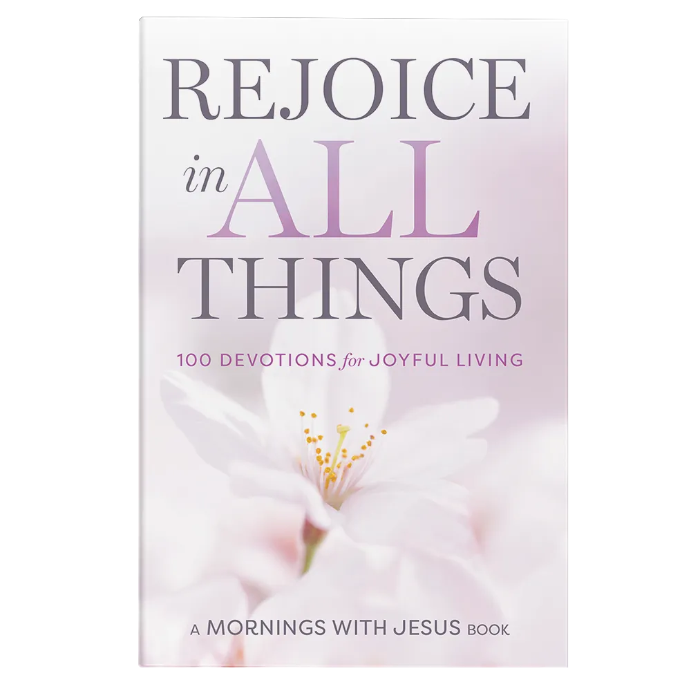 Rejoice in All Things