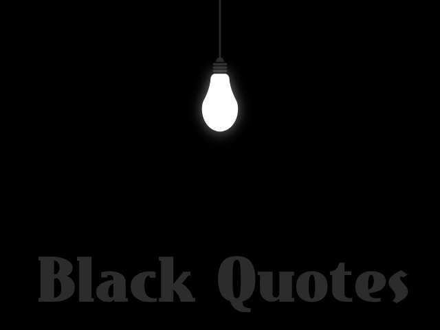 black quotes