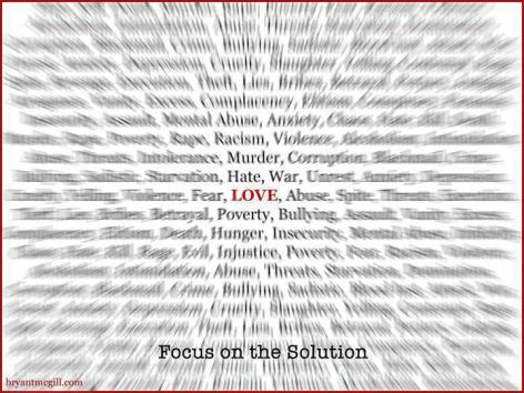 Focus On The Solution Love