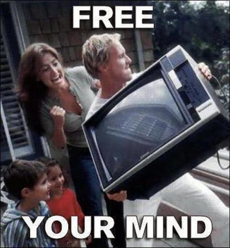Free Your Mind End The TVs Rein