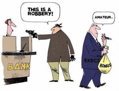 This Is A Robbery Amateur Bank Execs Bonus
