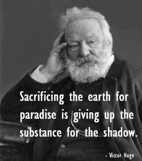 Victor Hugo Sacrificing The Earth