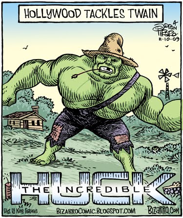 Hollywood Tackles Twain The Incredible Huck