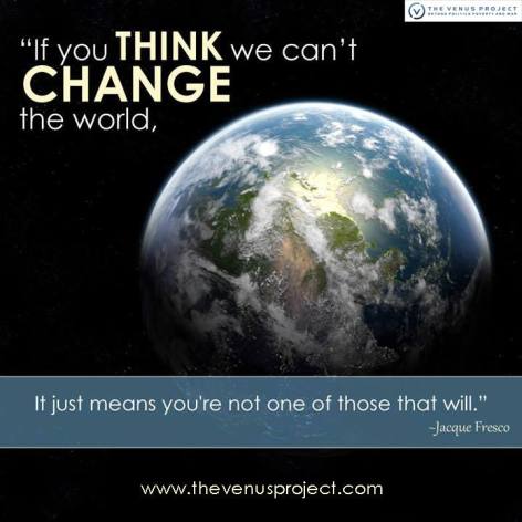 Jacque Fresco If You Think We Can't