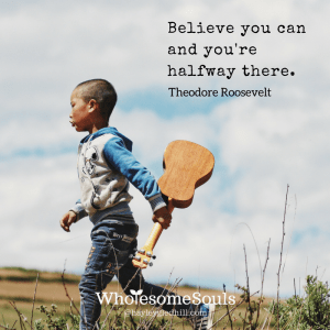 believe you can